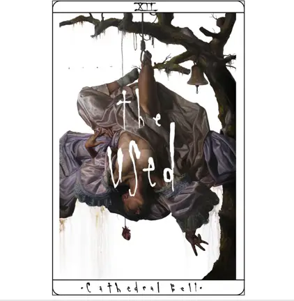 The Used : Cathedral Bell